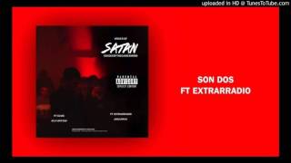 CecelioG  Son Dos Ft Extrarradio [upl. by Varney]