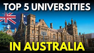 Students Guide to Success Navigating the Top 5 Universities in Australia [upl. by Ellecrag670]