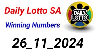 Daily Lotto SA Prediction 26112024 [upl. by Cataldo]