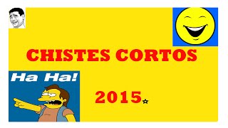 Chistes Cortos Muy Buenos 2016 Colombianos Risa [upl. by Ydarg246]