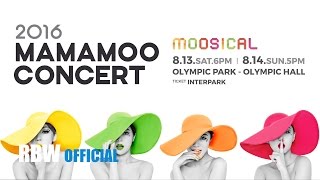 MAMAMOO 2016 MAMAMOO CONCERT MOOSICAL SPOT VIDEO [upl. by Lanti895]