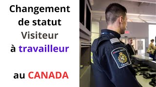 Comment changer le statut de Visiteur à Travailleur au Canada 🇨🇦  Langage algérien 🇩🇿 [upl. by Crisey668]