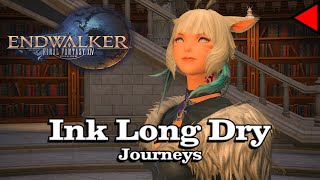 🎼 Ink Long Dry Journeys 𝐄𝐱𝐭𝐞𝐧𝐝𝐞𝐝 🎼  Final Fantasy XIV [upl. by Robertson]