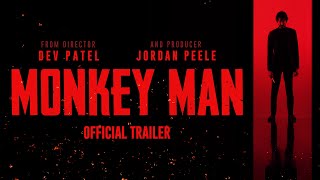 Monkey Man  Official Trailer [upl. by Truscott142]