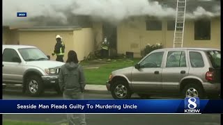 Man pleads guilty to murdering Seaside uncle setting home on fire [upl. by Findley]