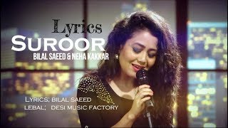 SUROOR Full Audio Song Neha Kakkar amp Bilal Saeed [upl. by Paco]