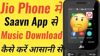 Jio Phone me Saavn app Se Music DownloadJio Phone Saavn UpdateSaavn app download musicJio [upl. by Dnamron]