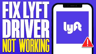 How To Fix Lyft Driver App Not Working 2024 [upl. by Yettie]