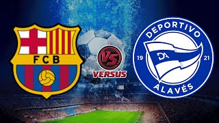 FC BARCELONA vs DEPORTIVO ALAVES  LALIGA 2024 [upl. by Ardnasella]