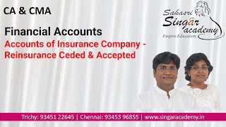 Accounts 26303 Accounts of Insurance Company  Reinsurance Ceded amp Accepted [upl. by Egas]