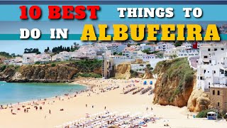 Albufeira Portugal What To See And What To Do [upl. by Giesser]