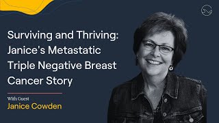 Patient from Hell Ep 67 Janices Metastatic Triple Negative Breast Cancer Story [upl. by Ocicnarf]