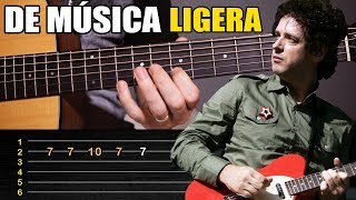 De Música Ligera Soda Stereo Tab fácil en guitarra acústica Melodía y acordes completos TCDG [upl. by Kafka]