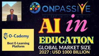 ONPASSIVE  OCADEMY AI IN EDUCATION BEST ELEARNING PLATFORM FEATURES FUTURE PRODUCT [upl. by Arabela]