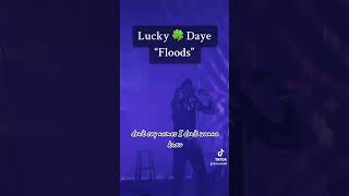 Lucky Daye Floods with lyrics luckydaye luckydayealgorithm thealgorithmtour lyricsvideo [upl. by Ruelu]