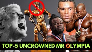 Top 5 UNCROWNED MR OLYMPIA 😢👑 Bodybuilders who deserved more 🤦🏻 mrolympia bodybuilding [upl. by Jar552]