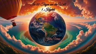 In 80 Tagen um die Welt  1 Kapitel  Jules Verne [upl. by Aromas]