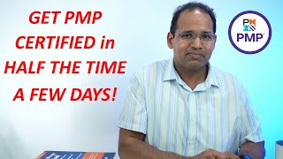 How get PMP Certified in Half the Time A Few Days [upl. by Virgilio351]