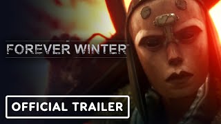 The Forever Winter  Official Cinematic and Gameplay Trailer [upl. by Dedrick]