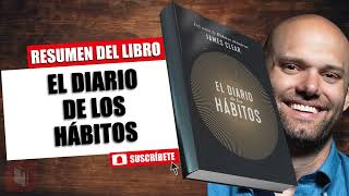 LIBRO│EL DIARIO DE LOS HÁBITOS │JAME CLEAR [upl. by Groves46]