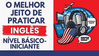 SUPER PRÁTICA DE INGLÊS PARA NÍVEL BÁSICO INICIANTE  TREINO DE LISTENING E SPEAKING [upl. by Carmelle252]