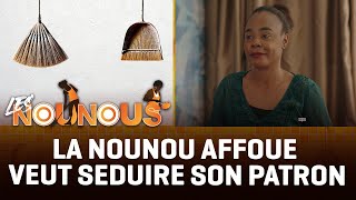 LES NOUNOUS  Faire venir sa tchiza comme servante   Extrait des épisodes 1 et 2 [upl. by Osner]