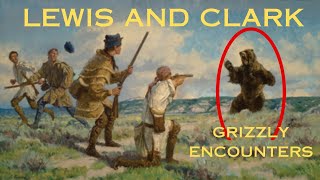 Roaming with Grizzlies Lewis and Clark Journals Revealed [upl. by Talbert]