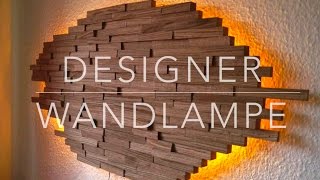 DIY Designer Wand Lampe selber bauen Anleitung ★MrHandwerk ★ [upl. by Dreher]