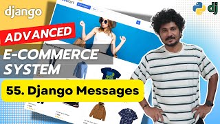 Django Ecommerce Advanced Project  55 Django Messages Implementation [upl. by Assereht]