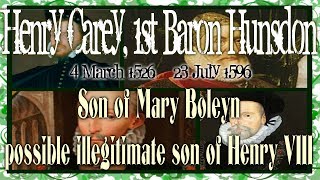 Henry Carey 1526–1596 Son of Mary Boleyn possible illegitimate son of Henry VIII [upl. by Dari]