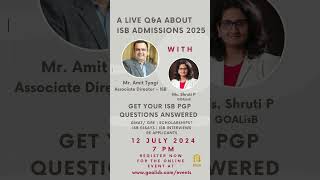 ISB Admission Process  A Live QampA about ISB admissions 2025 [upl. by Olsson]