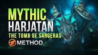 Method VS Harjatan  Tomb of Sargeras Mythic [upl. by Seumas]