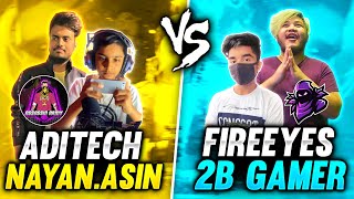 AdiTech amp NayanAsin VS 2B Gamer amp FireEyes Gaming Best Clash Squad Battle  Garena Free Fire [upl. by Nanreit]