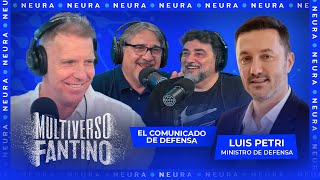 El comunicado de defensa y charla con Luis Petri ministro de defensa  Multiverso Fantino  2111 [upl. by Archibald]