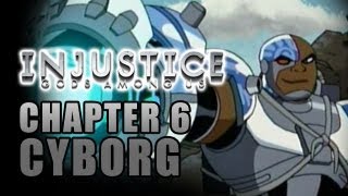 INJUSTICE Story Chapter 6 Cyborg [upl. by Nivad]