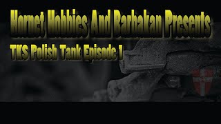 TKS Polish Tank Episode 1 [upl. by Aratal]