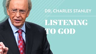 Listening To God – Dr Charles Stanley [upl. by Charmion727]