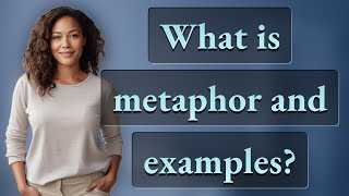 What is metaphor and examples [upl. by Lletniuq997]