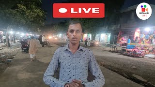 Bhiwandi LIVE is live [upl. by Anizor91]