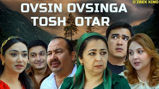 Ovsin ovsinga tosh otar Ozbek kino Овсин овсинга тош отар [upl. by Onder]