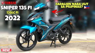 All New Yamaha Sniper 135 fi  135LC Fi 2022 Dadalhin naba ulit sa Pilipinas SpecsFeatures Price [upl. by Hu33]