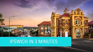 Ipswich in 3 Minutes Queensland Australia [upl. by Sitnik155]