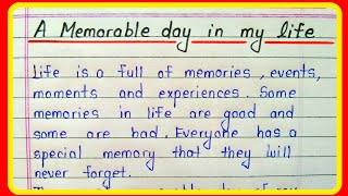 A memorable day in my life essay in english writing [upl. by Ogu681]