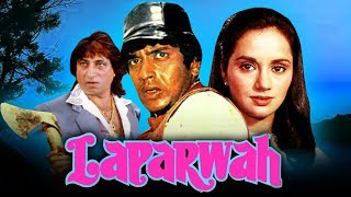 Laparwah 1981 Full Hindi Movie  Mithun Chakraborty Ranjeeta Kaur Shakti Kapoor Iftekhar [upl. by Anillehs668]