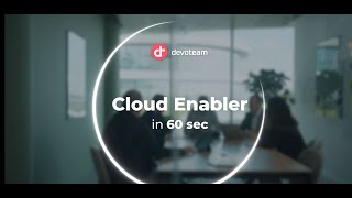 Devoteam Cloud Enabler in 60 sec [upl. by Lladnek87]