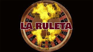 La Ruleta [upl. by Leno]