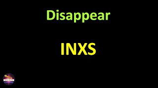 INXS  Disappear Lyrics version [upl. by Adnyleb]