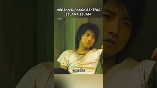 Mereka dipaksa bekerja selama 25 jam alurceritafilm shorts [upl. by Vander]