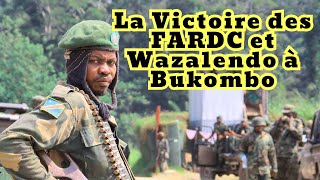 La Victoire des FARDC et Wazalendo à Bukombo Un Tournant dans la Bataille pour le Nord Kivu [upl. by Lemrahs]