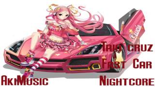 NIGHTCORE Taio Cruz  Fast Car [upl. by Htedirem]